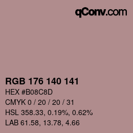 カラーコード: RGB 176 140 141 | qconv.com
