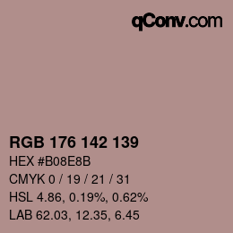 Color code: RGB 176 142 139 | qconv.com