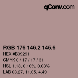 カラーコード: RGB 176 146.2 145.6 | qconv.com