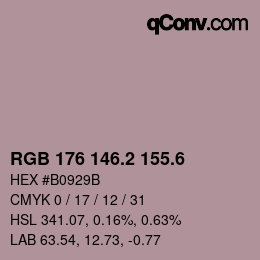 カラーコード: RGB 176 146.2 155.6 | qconv.com
