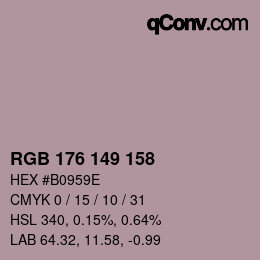 Color code: RGB 176 149 158 | qconv.com