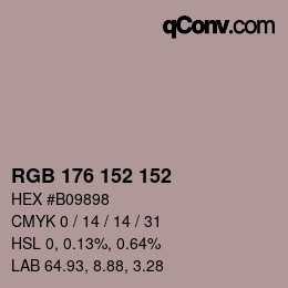 Color code: RGB 176 152 152 | qconv.com