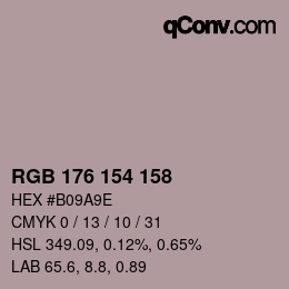 カラーコード: RGB 176 154 158 | qconv.com