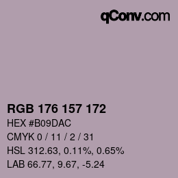 Color code: RGB 176 157 172 | qconv.com