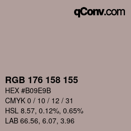 Color code: RGB 176 158 155 | qconv.com