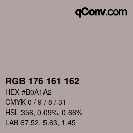 Color code: RGB 176 161 162 | qconv.com