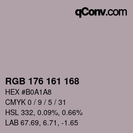 Color code: RGB 176 161 168 | qconv.com