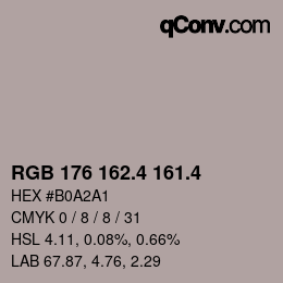 カラーコード: RGB 176 162.4 161.4 | qconv.com