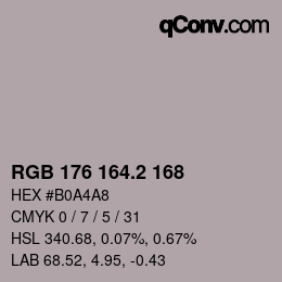 カラーコード: RGB 176 164.2 168 | qconv.com
