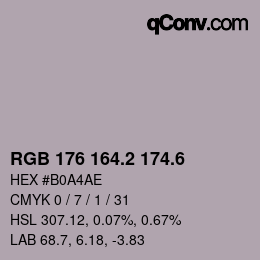 カラーコード: RGB 176 164.2 174.6 | qconv.com