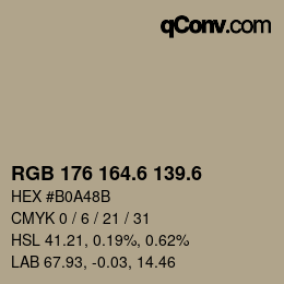 カラーコード: RGB 176 164.6 139.6 | qconv.com