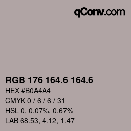 カラーコード: RGB 176 164.6 164.6 | qconv.com