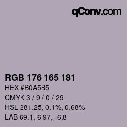 カラーコード: RGB 176 165 181 | qconv.com
