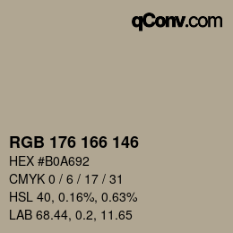 颜色代码: RGB 176 166 146 | qconv.com