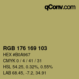 Color code: RGB 176 169 103 | qconv.com