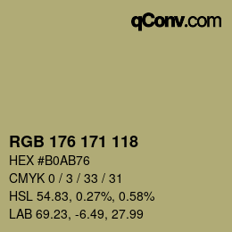 Color code: RGB 176 171 118 | qconv.com