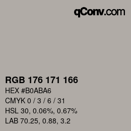 Color code: RGB 176 171 166 | qconv.com