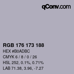 Color code: RGB 176 173 188 | qconv.com