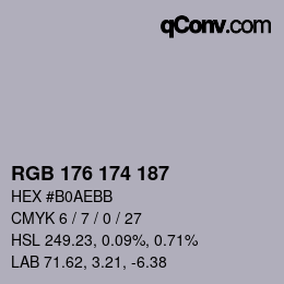 Color code: RGB 176 174 187 | qconv.com