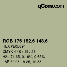 カラーコード: RGB 176 182.6 148.6 | qconv.com