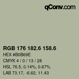 カラーコード: RGB 176 182.6 158.6 | qconv.com
