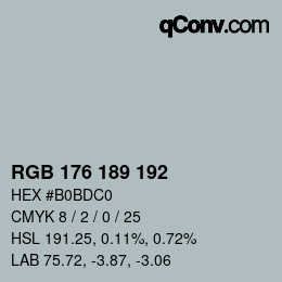 Color code: RGB 176 189 192 | qconv.com