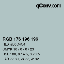 カラーコード: RGB 176 196 196 | qconv.com