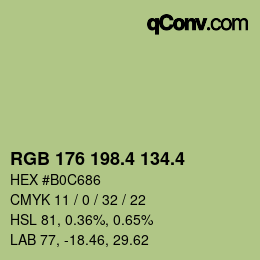 カラーコード: RGB 176 198.4 134.4 | qconv.com