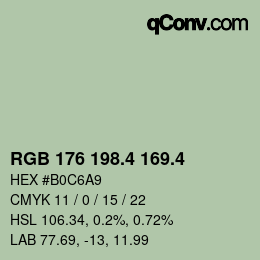 カラーコード: RGB 176 198.4 169.4 | qconv.com
