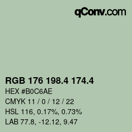 カラーコード: RGB 176 198.4 174.4 | qconv.com