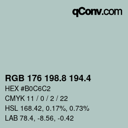 カラーコード: RGB 176 198.8 194.4 | qconv.com