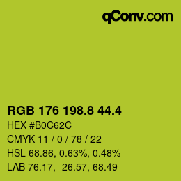 カラーコード: RGB 176 198.8 44.4 | qconv.com