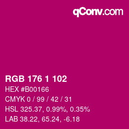 Color code: RGB 176 1 102 | qconv.com