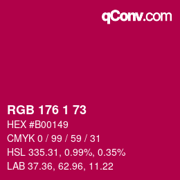 Color code: RGB 176 1 73 | qconv.com