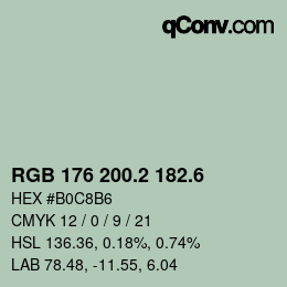 カラーコード: RGB 176 200.2 182.6 | qconv.com
