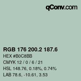 カラーコード: RGB 176 200.2 187.6 | qconv.com