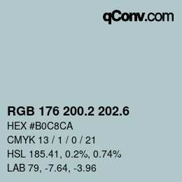カラーコード: RGB 176 200.2 202.6 | qconv.com