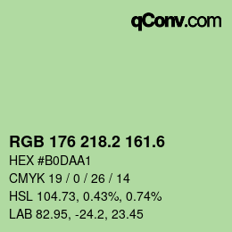 カラーコード: RGB 176 218.2 161.6 | qconv.com