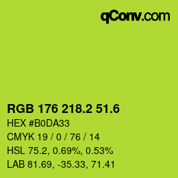 カラーコード: RGB 176 218.2 51.6 | qconv.com