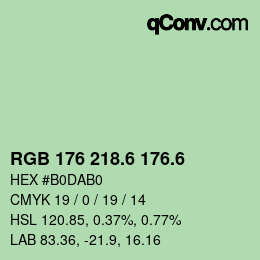 カラーコード: RGB 176 218.6 176.6 | qconv.com