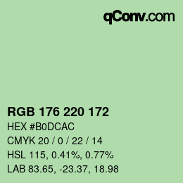 カラーコード: RGB 176 220 172 | qconv.com