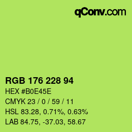 颜色代码: RGB 176 228 94 | qconv.com