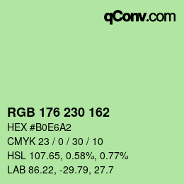 カラーコード: RGB 176 230 162 | qconv.com
