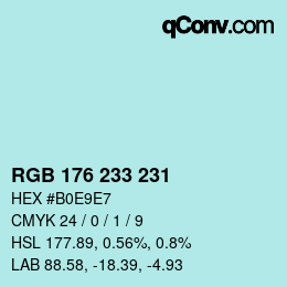 Color code: RGB 176 233 231 | qconv.com