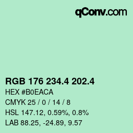 カラーコード: RGB 176 234.4 202.4 | qconv.com