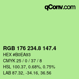 カラーコード: RGB 176 234.8 147.4 | qconv.com
