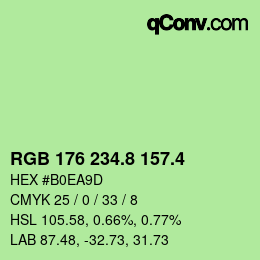 カラーコード: RGB 176 234.8 157.4 | qconv.com
