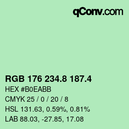カラーコード: RGB 176 234.8 187.4 | qconv.com