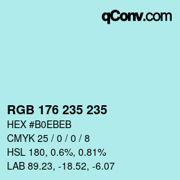 Color code: RGB 176 235 235 | qconv.com