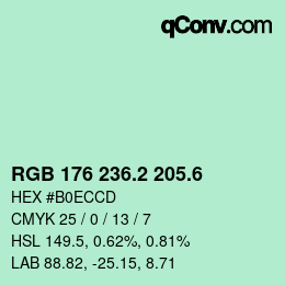 カラーコード: RGB 176 236.2 205.6 | qconv.com